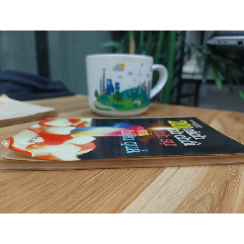 201 CÁCH TỪ CHỐI LỊCH SỬ VÀ HIỆU QUẢ – QUANG MINH 552927