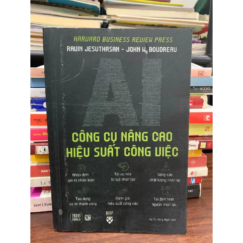 AI – Công cụ nâng cao hiệu suất công việc – Ravin Jesuthasan & John W. Boudreau 572511