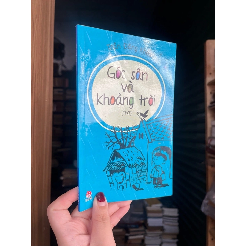 Góc sân và khoảng trời - Trần Đăng Khoa 129200