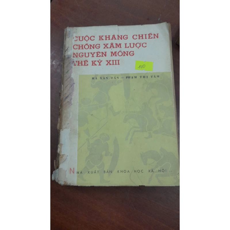 CUỘC KHÁNG CHIẾN CHỐNG XÂM LƯỢC NGUYÊN MÔNG THẾ KỶ XIII 276909