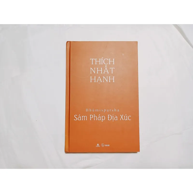 Sám Pháp Địa Xúc - Thích Nhất Hạnh 761726