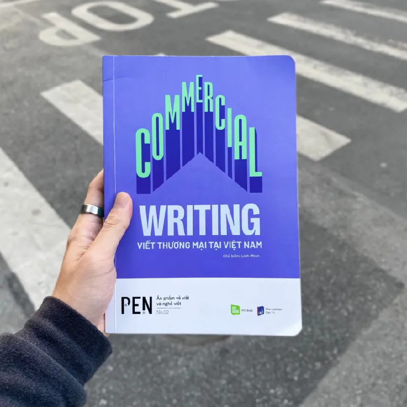 COMMERCIAL WRITING - Viết thương mại tại Việt Nam - Linh Phan - MARKETING KINH DOANH 596780
