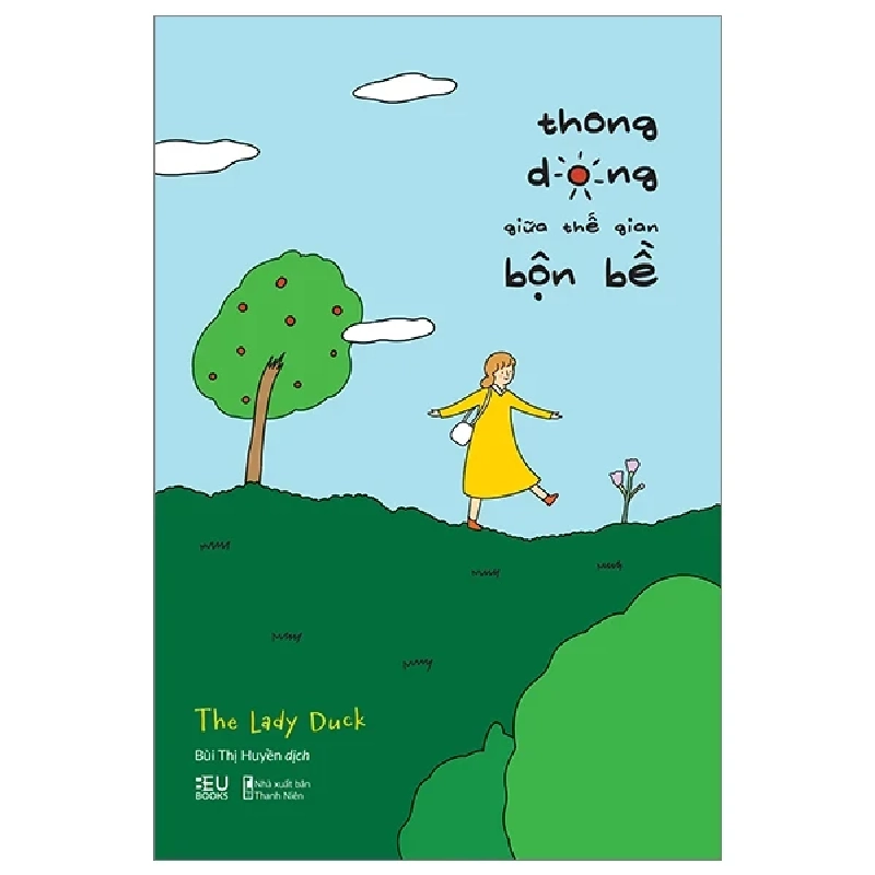 Thong Dong Giữa Thế Gian Bộn Bề - The Lady Duck 281897