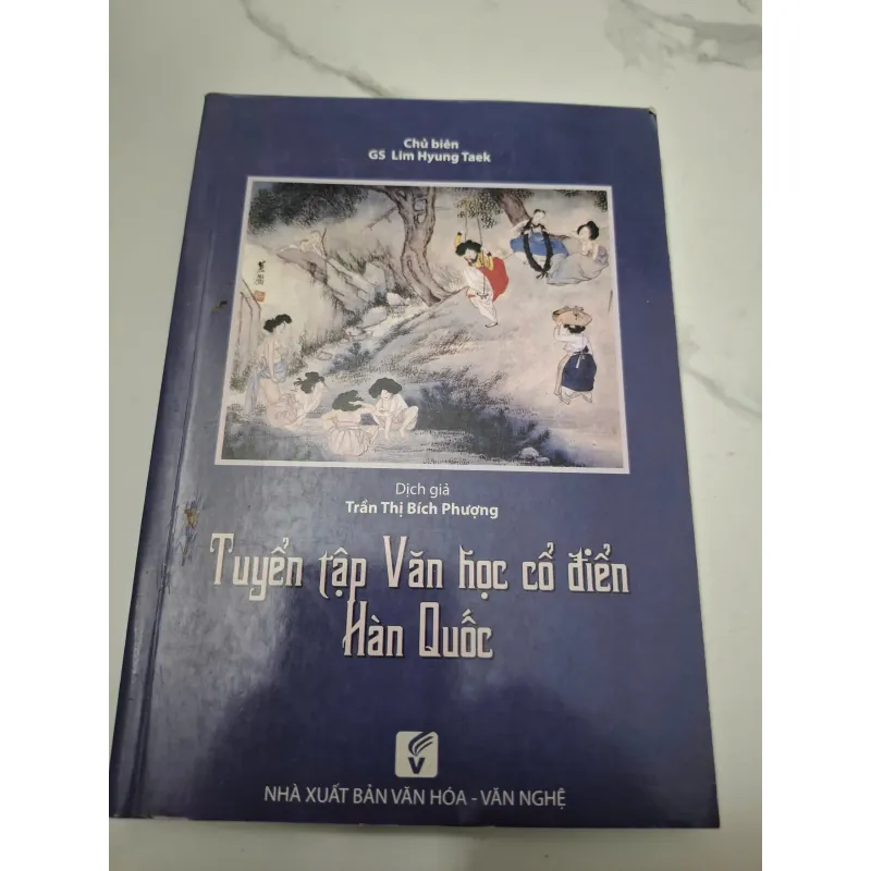 Tuyển tập Văn học cổ điển Hàn Quốc - GS Lim Hyung Taek (Chủ biên) 638910