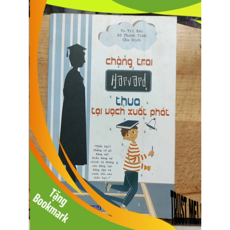 (TẶNG BOOKMARK) Chàng trai thua tại vạch xuất phátRBK01/03 940948