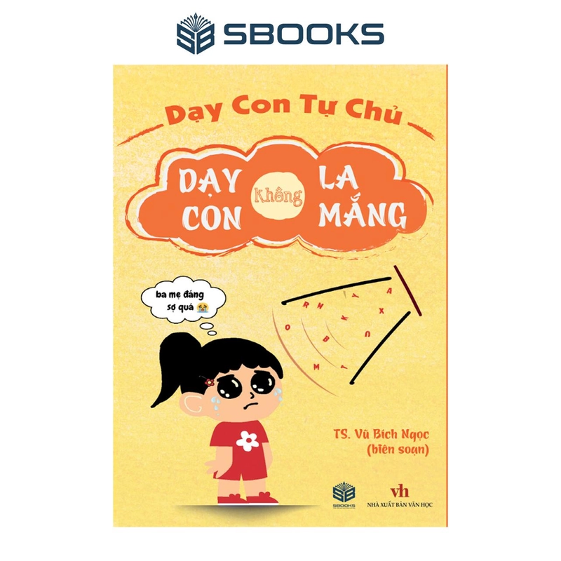 Sách - Dạy Con Không La Mắng 445896