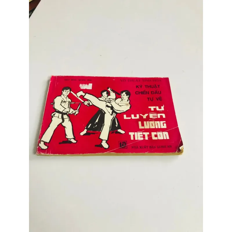 KỸ THUẬT CHIẾN ĐẤU TỰ VỆ TỰ LUYỆN LƯỠNG TIẾT CÔN 777016
