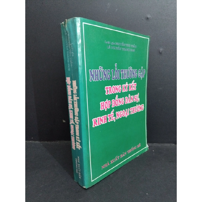 [Phiên Chợ Sách Cũ] Những Lỗi Thường Gặp Trong Ký Kết Hợp Đồng Dân Sự, Kinh Tế, Ngoại Thương - Nguyễn Thu Thảo 1212 337393