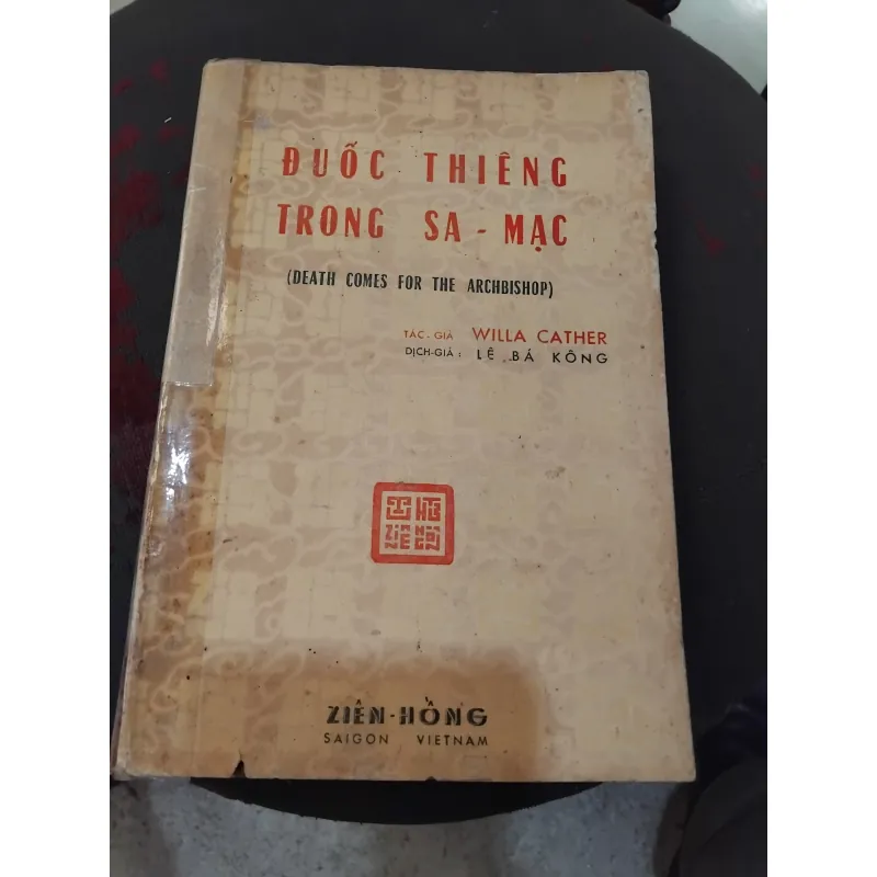 Đuốc thiêng trong sa mạc ( Death comes for the archbishop ) của Wlla Cather 1002614