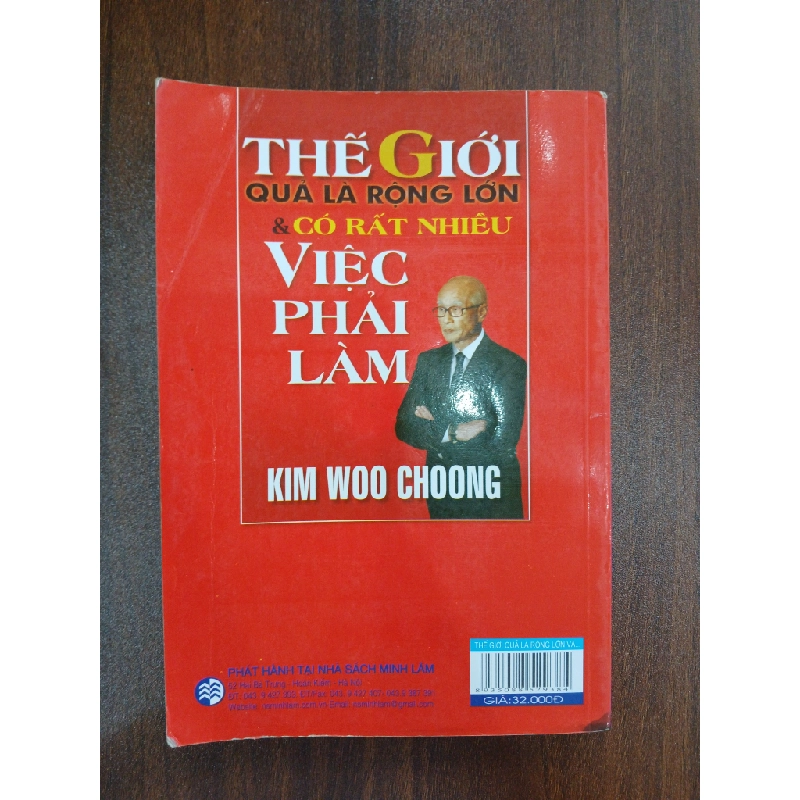 Thế giới quả là rộng lớn và có rất nhiều việc phải làm<br>Kim Woo Choong 539484