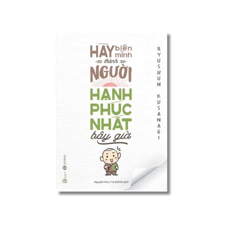 Hãy biến mình thành người hạnh phúc nhất bây giờ - Ryushun Kusanagi 722253