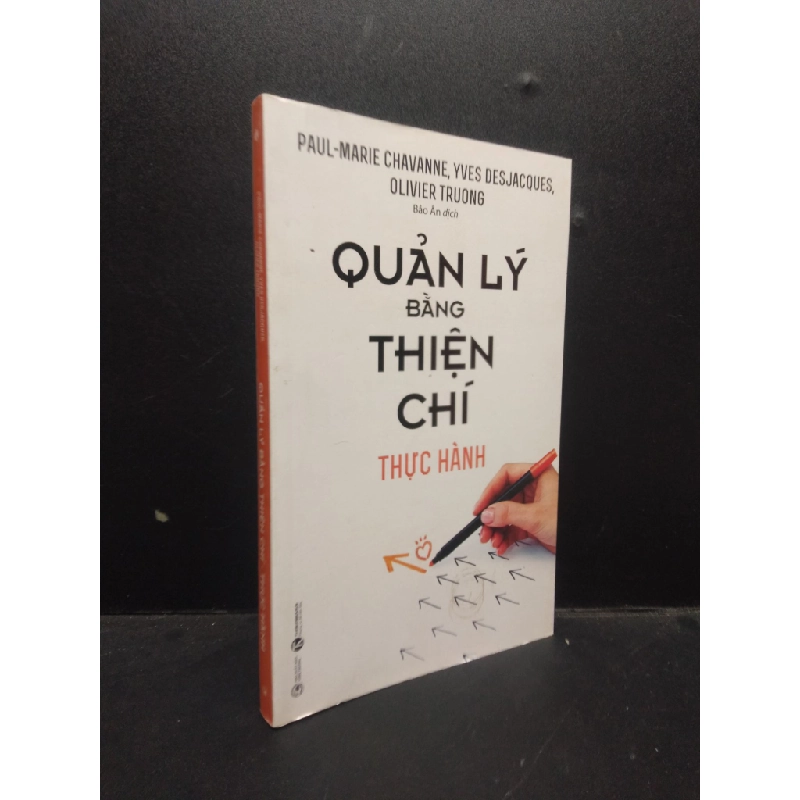 Quản lý bằng thiện chí - Thực hành 2020 Mới 90% bẩn bìa HCM.ASB0309 448290