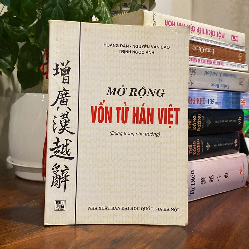 MỞ RỘNG VỐN TỪ HÁN VIỆT, CÓ CHỮ HÁN (XB 1997) 471769