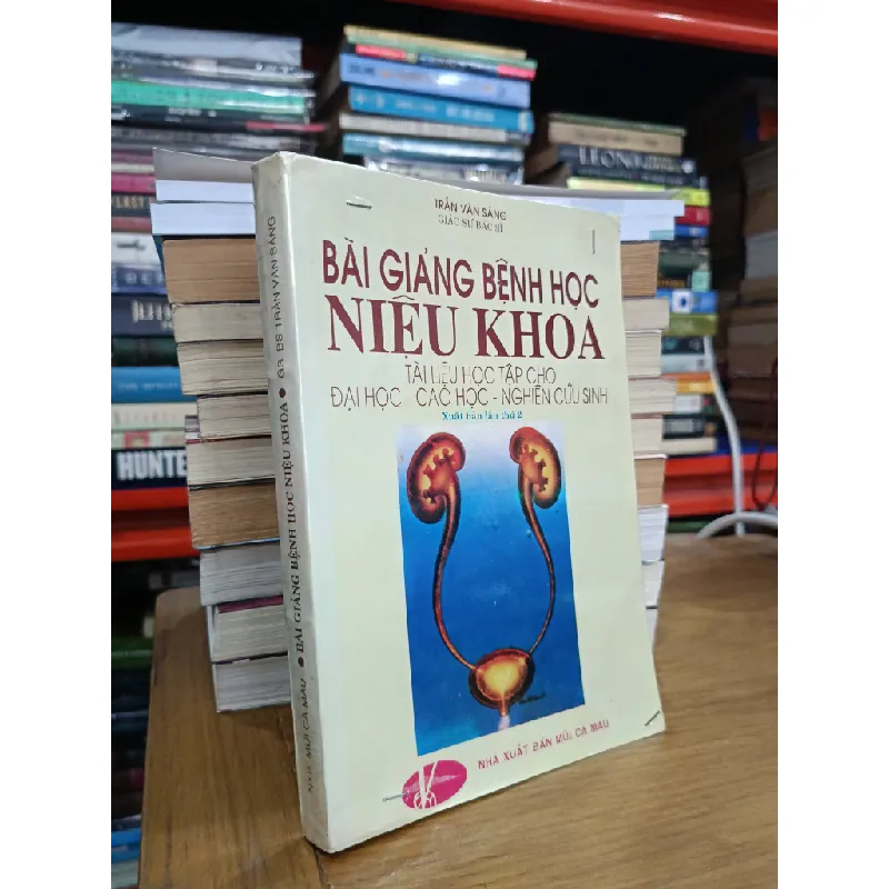 Bài giảng bệnh học niệu khoa - GS.BS. Trần Văn Sáng 702663