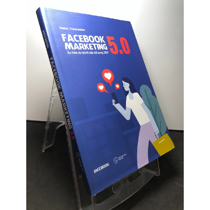 Facebook marketing 5.0 ấn bản chỉnh sửa bổ sung 2021 2021 mới 90% MediaZ HPB0709 MARKETING KINH DOANH 272335