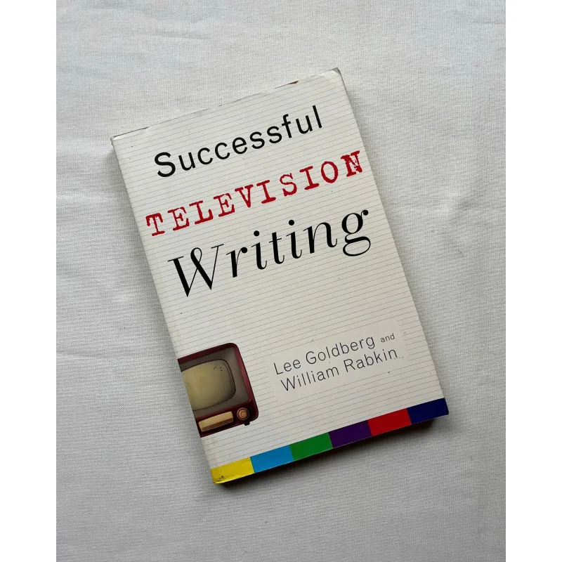 Successful Television Writing - Lee Goldberg, William Rabkin  784951