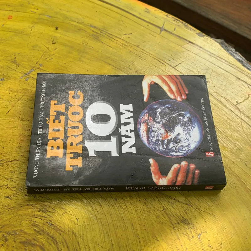 BIẾT TRƯỚC 10 NĂM - vương thiên địa-triệu hâm-trương phàm 739566