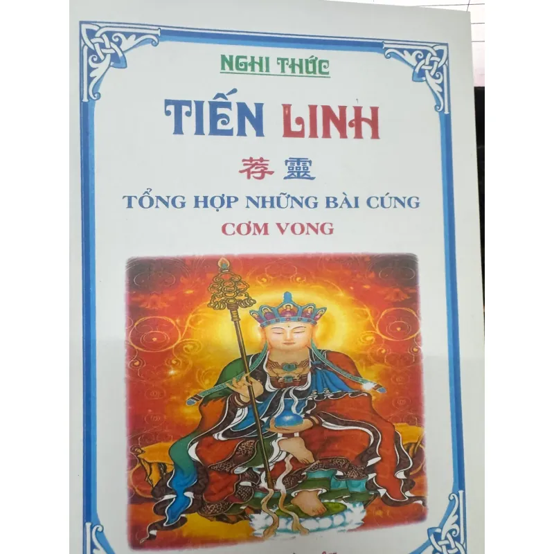 S158. NGHI THỨC TIẾN LINH - TỔNG NHỮNG BÀI CÚNG CƠM VONG 1003906