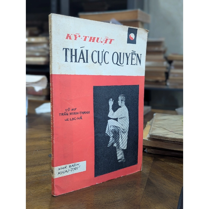 Kỹ thuật thái cực quyền - Võ Sư Trần Minh Thanh và Lạc Hà 588838