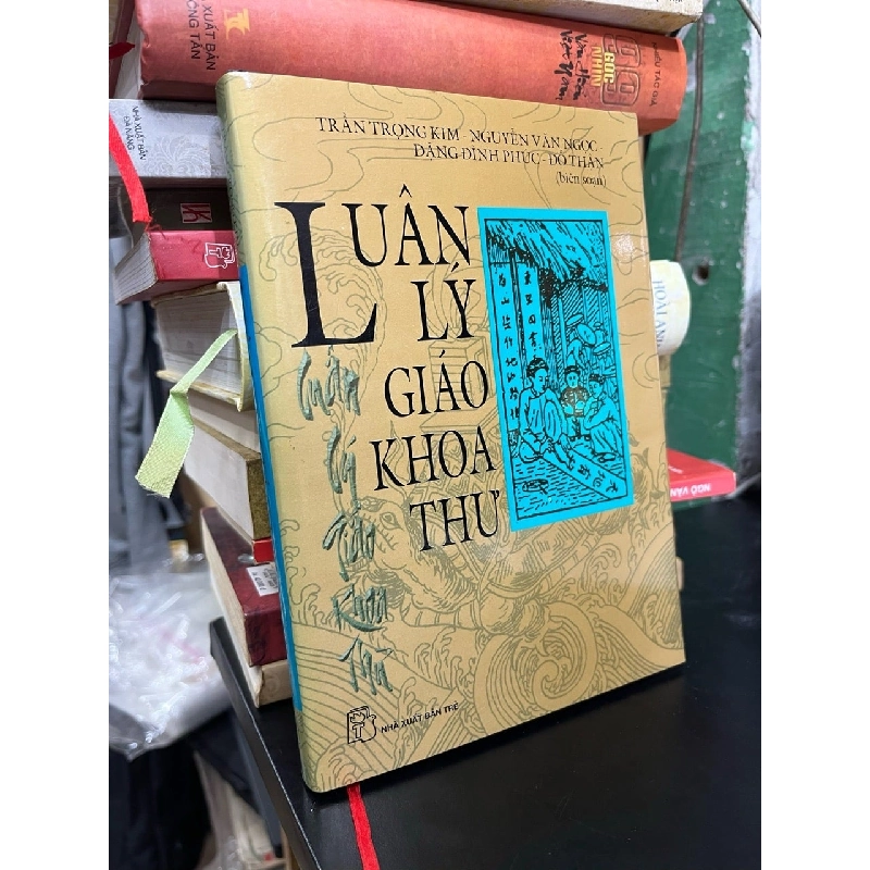 Luân lý giáo khoa thư - Trần Trọng Kim và nhiều người khác biên soạn 272410