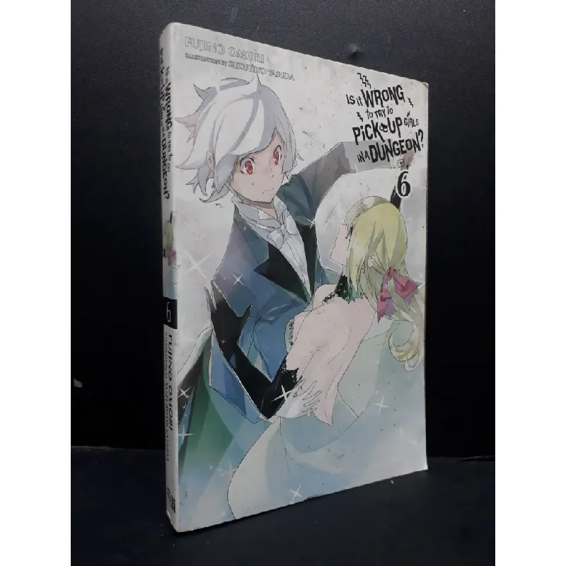 Is it wrong to try to pick up girls in a Dungeon tập 6 mới 80% ố vàng HCM1406 Fujino omori SÁCH NGOẠI VĂN 340599
