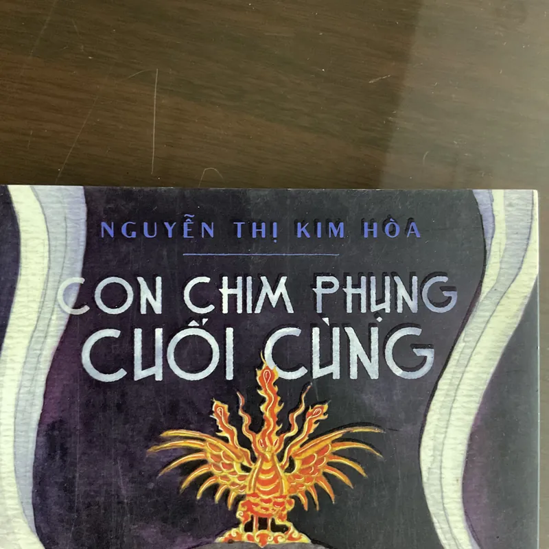 [TRUYỆN NGẮN LỊCH SỬ] Con chim phụng cuối cùng - Nguyễn Thị Kim Hoà 715528