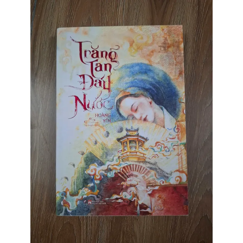 Trăng tan đáy nước - Hoàng Yến - Tập truyện ngắn 781011