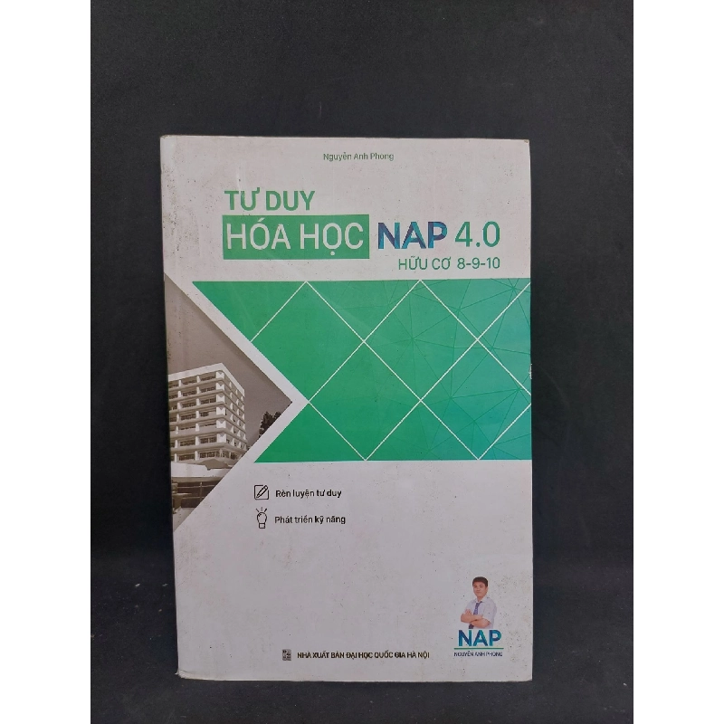 Tư duy hóa học NAP 4.0 hữu cơ 8-9-10 có lỗi gáy, 2018, HCM1207 923074