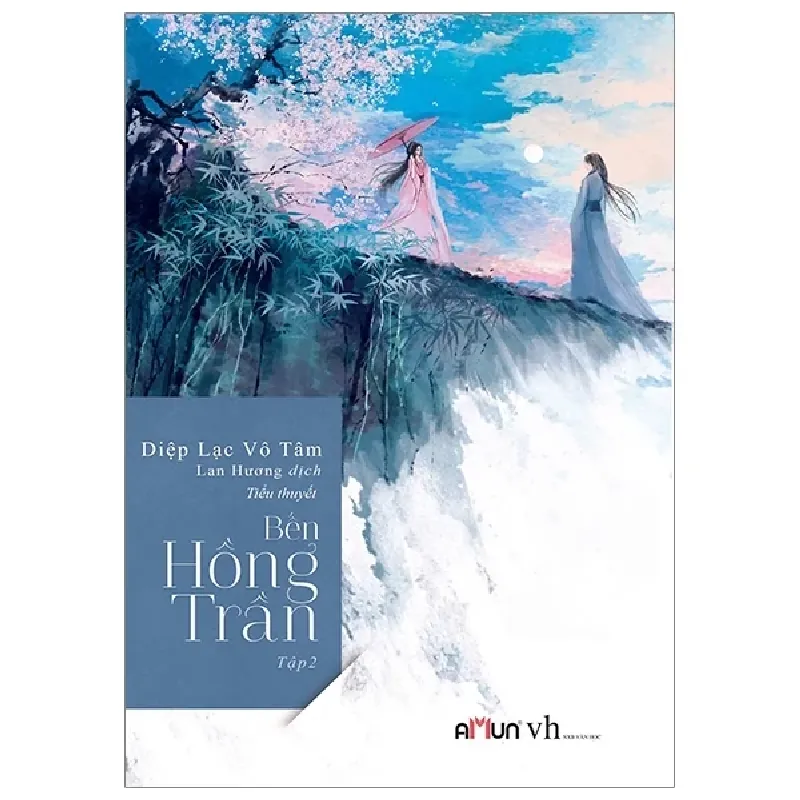 Bến Hồng Trần (Bộ 2 Tập) - Diệp Lạc Vô Tâm 403167