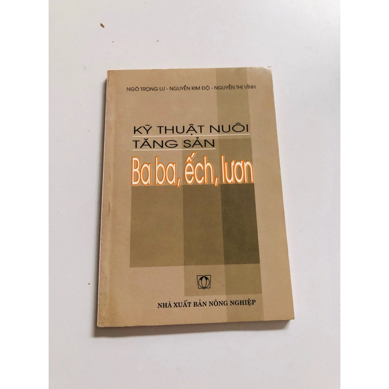 KỸ THUẬT NUÔI TĂNG SẢN BA BA, ẾCH, LƯƠN 528576