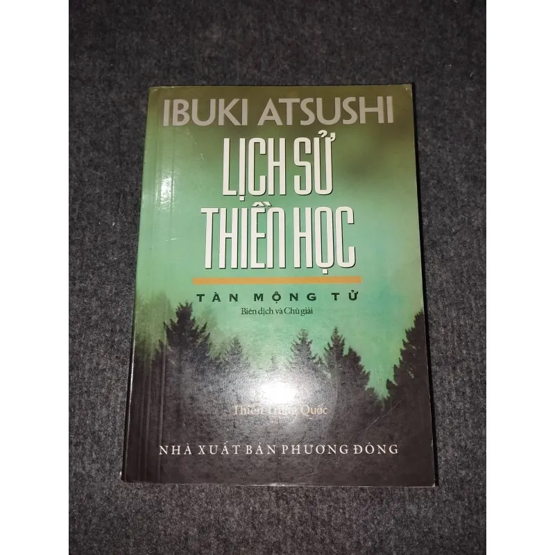 LỊCH SỬ THIỀN HỌC TẬP I: THIÊN TRUNG QUỐC 990683