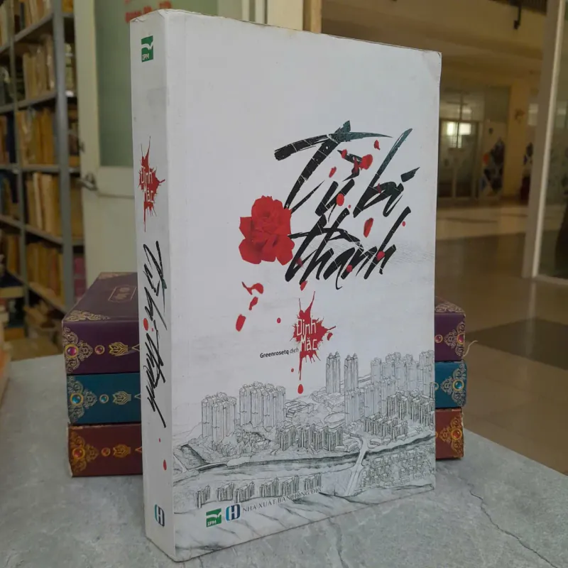 TỪ BI THÀNH - ĐINH MẶC ( GREENROSETQ DỊCH) 996262