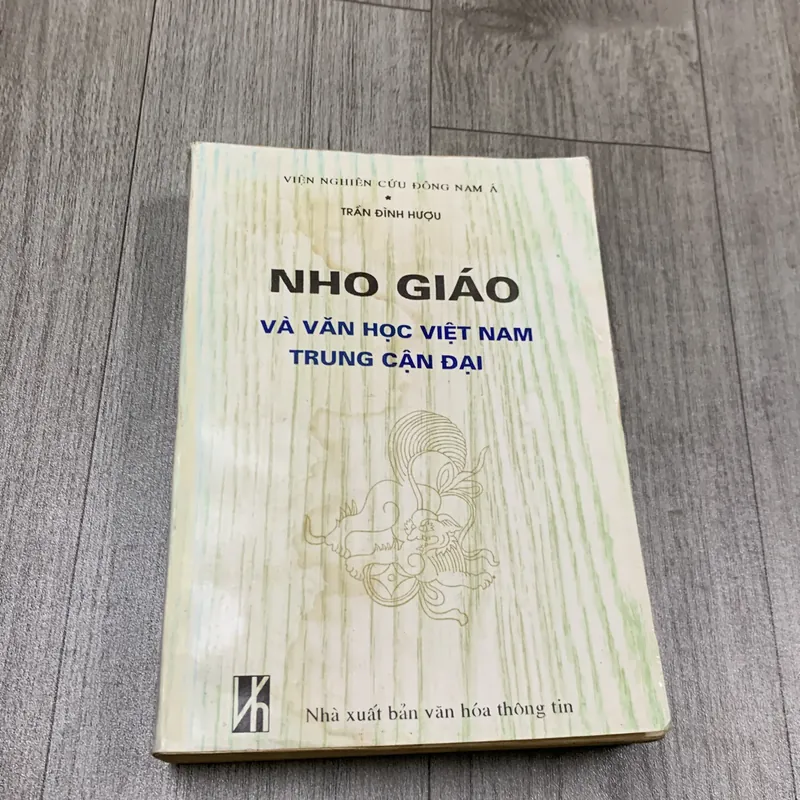 Nho giáo và văn học việt nam trung cận đại. 3b4 718662