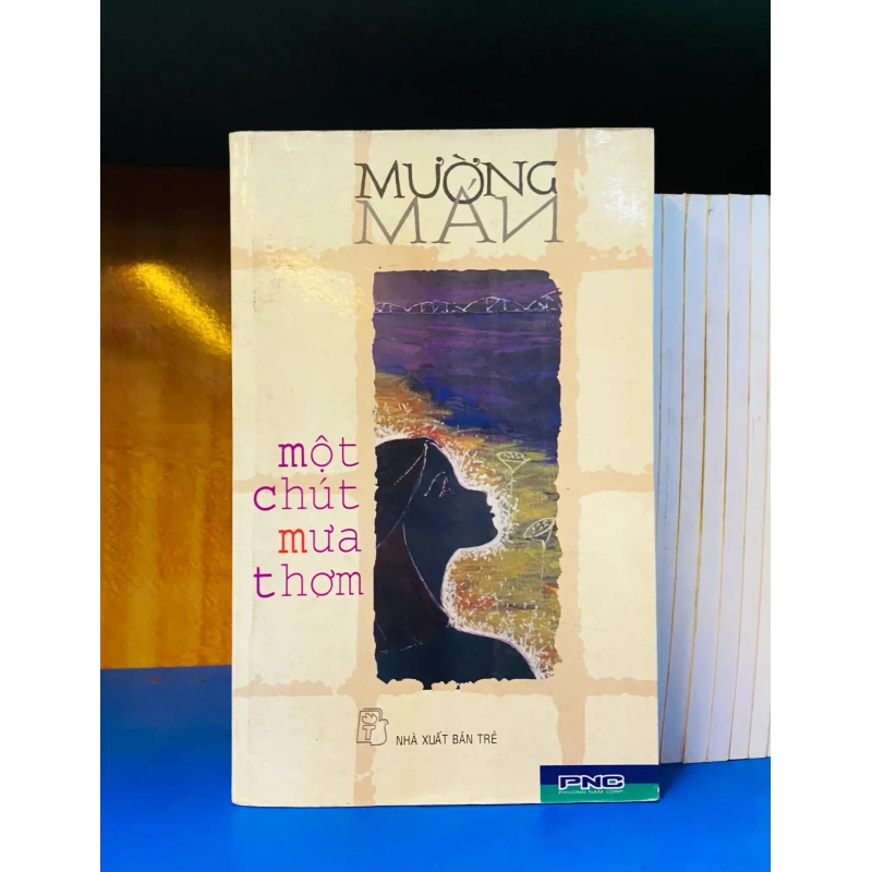 (Sách cũ SCGR) Một chút mưa thơm - Văn học VAVOY7S-6 Blogmeo090426 1015498