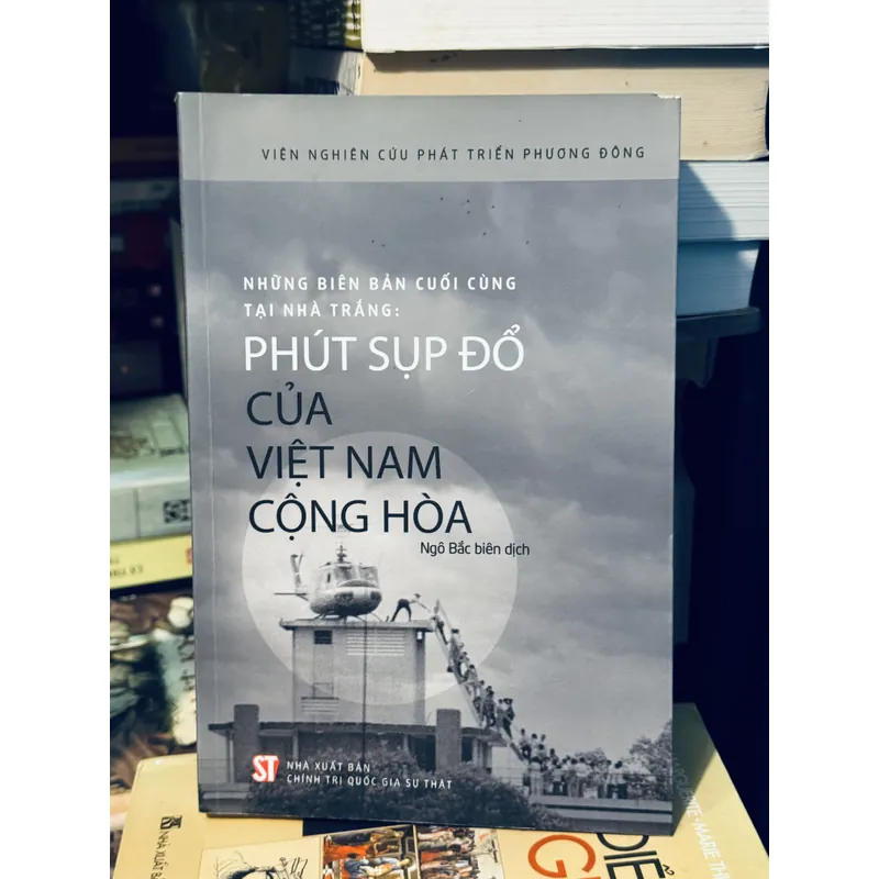 Sale - Phút sụp đổ VNCH 594012
