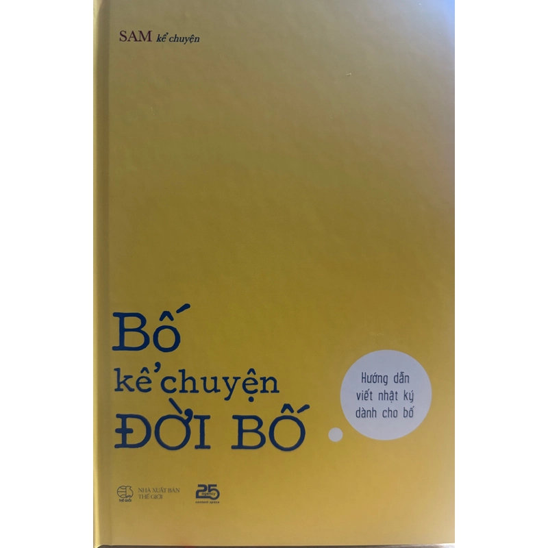 Bố kể chuyện đời bố - Bìa cứng 381593