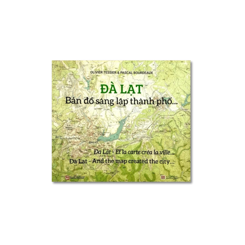 Đà Lạt - Bản đồ sáng lập thành phố… - Oliver Tessier & Pascal Bourdeaux VANVOSACH 734806