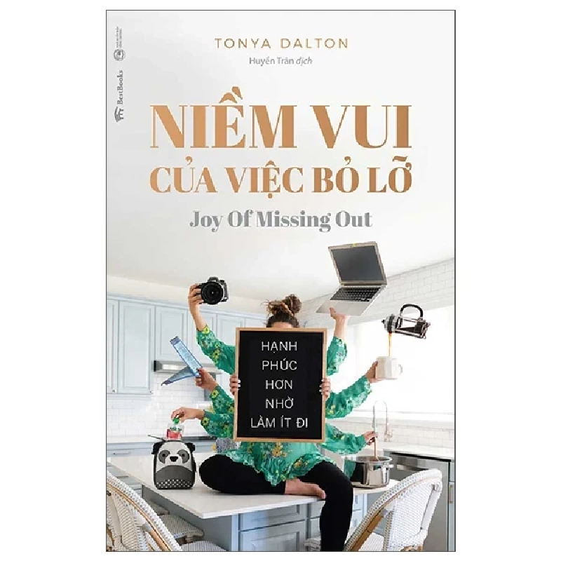 Niềm Vui Của Việc Bỏ Lỡ - Tanya Dalton 285366