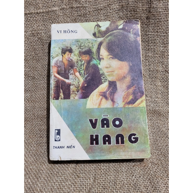 Vào hang _tiểu thuyết của Vi hồng sáng tác từ 1965 đến 1988 319269