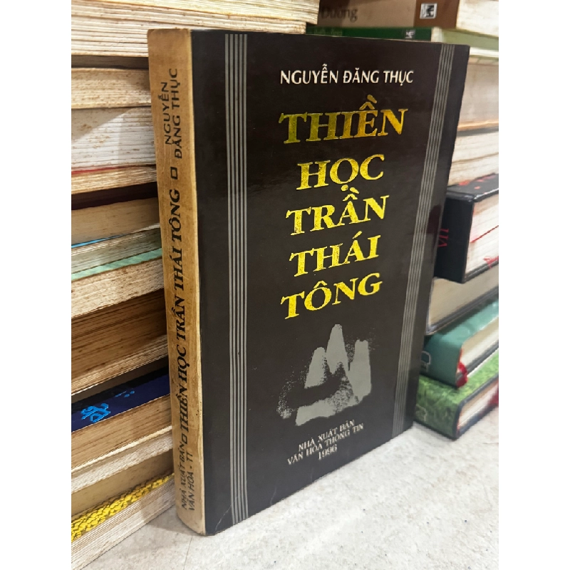 Thiền học Trần Thái Tông - Nguyễn Đăng Thục 137725