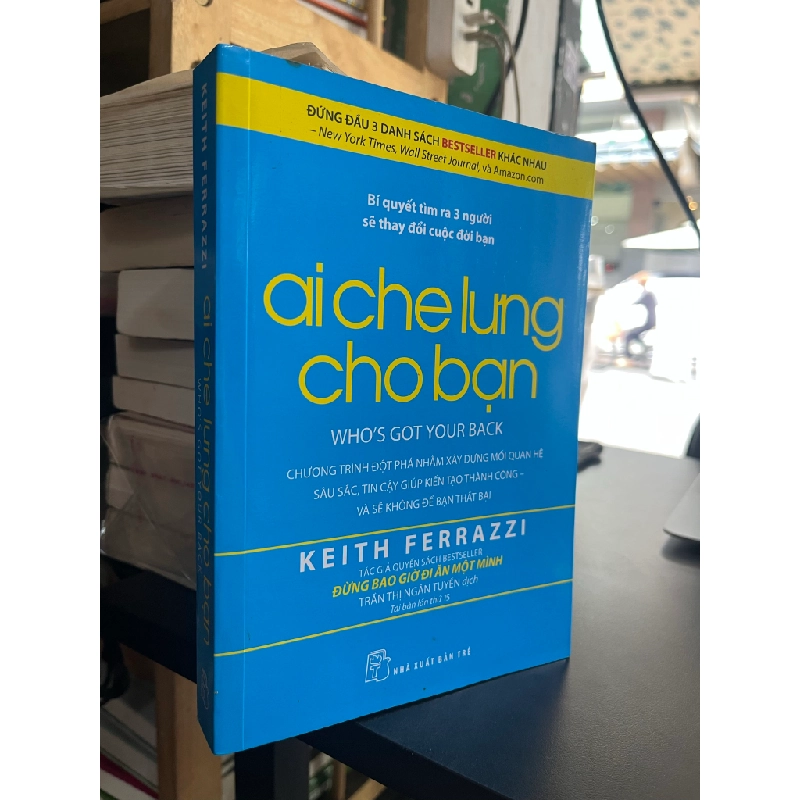 Ai che lưng cho bạn - Keith Ferrazzi 129919
