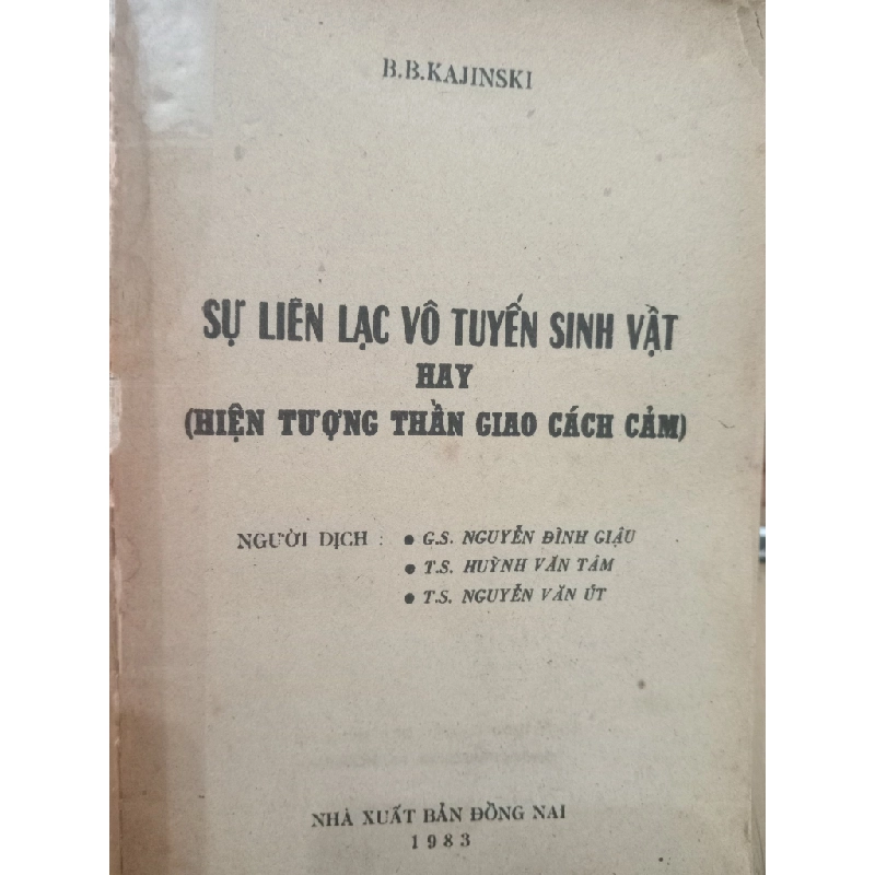Sự liên lạc vô tuyến sinh vật hay hiện tượng thần giao cách cảm - B.B.Kajinski 543236