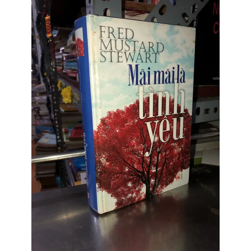 Mãi mãi là tình yêu - Fred Mustard Stewart 975550