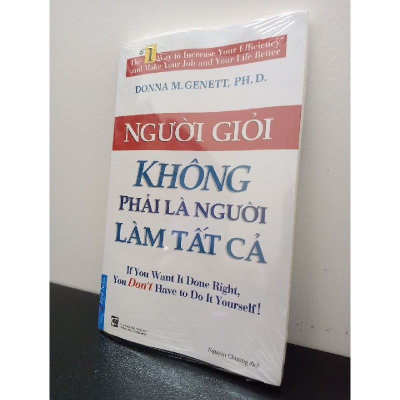 Người Giỏi Không Phải Là Người Làm Tất Cả (Tái bản 2021) Donna M. Genett, Ph.D New 100% ASB2702 Oreka-Blogmeo 66509