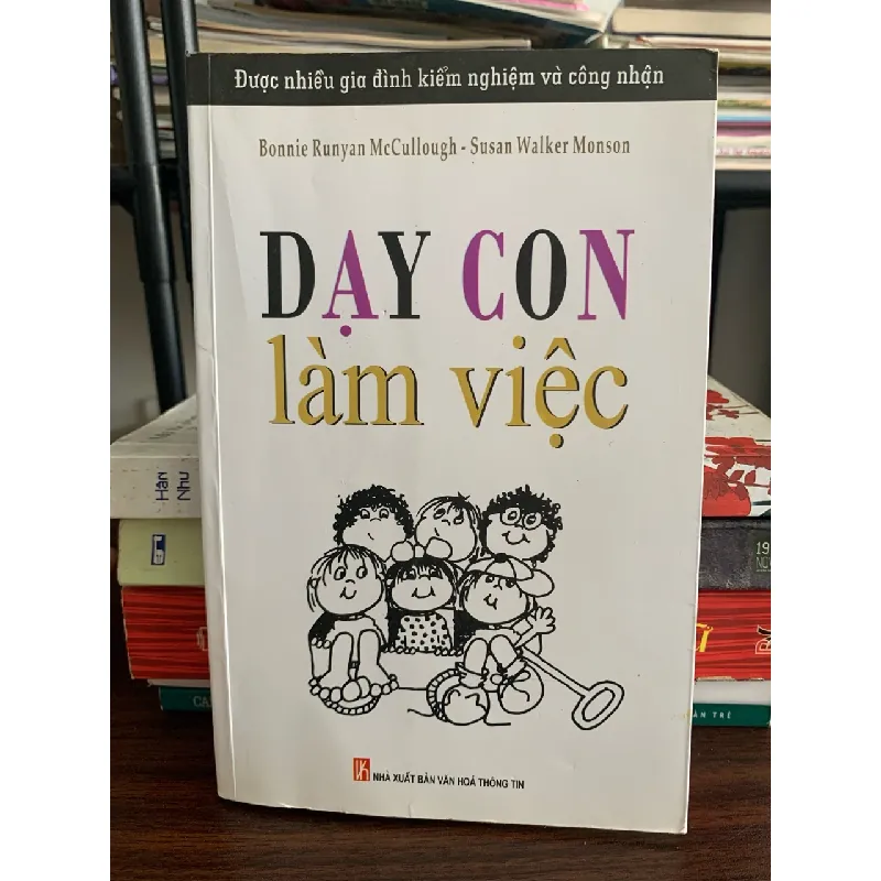 Dạy con làm việc – Bonnie Runyan McCullough & Susan Walker Monson 572232