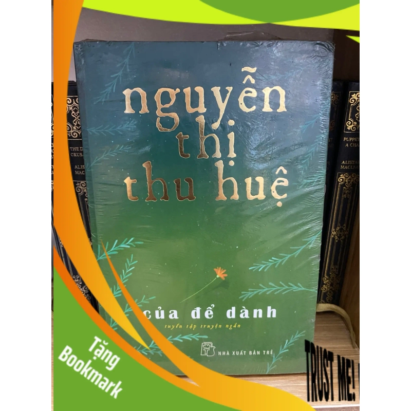 (TẶNG BOOKMARK) Của để dành - Nguyễn Thị Thu Huệ Sách văn học RBK0302 942124