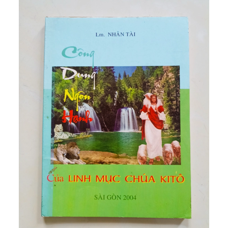 Công dung ngôn hạnh của linh mục Chúa Kitô 🌻 552675