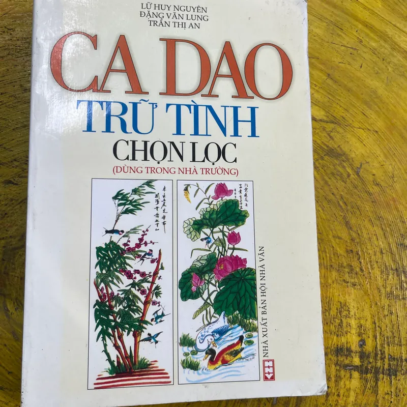 CA DAO TRỮ TÌNH CHỌN LỌC DÙNG TRONG TRƯỜNG HỌC 561845