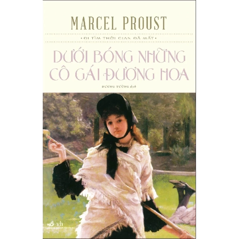 Dưới Bóng Những Cô Gái Đương Hoa - Marcel Proust 444913
