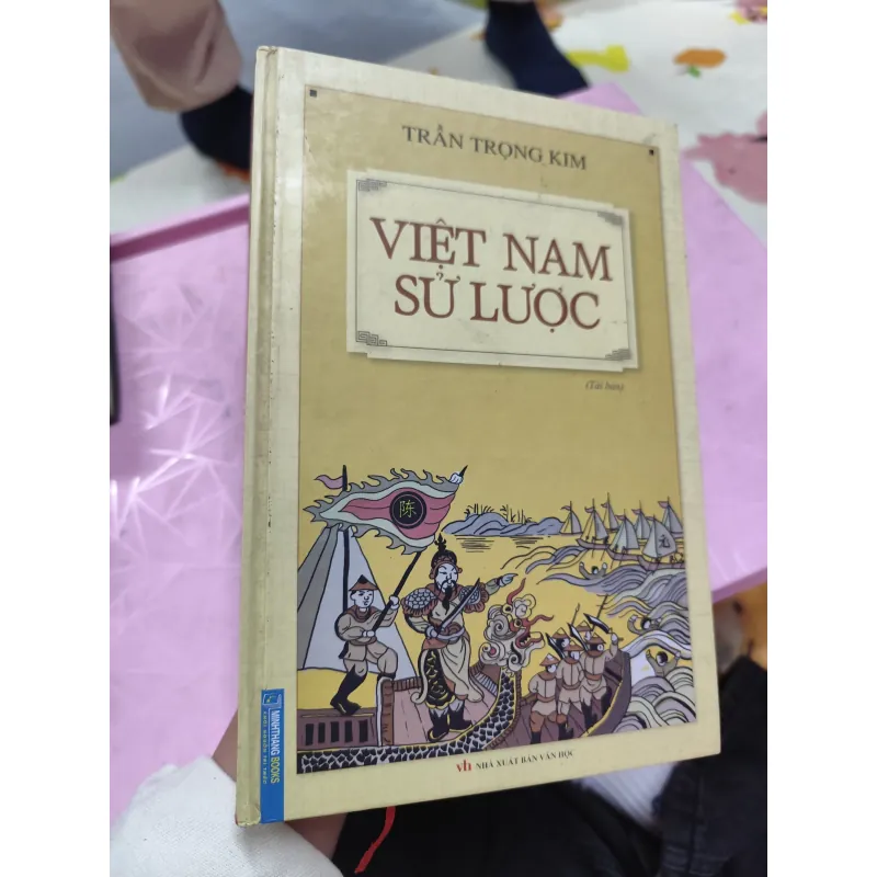 VIỆT NAM SỬ LƯỢC – Trần Trọng Kim | Cuốn sách lịch sử Việt Nam kinh điển 957129